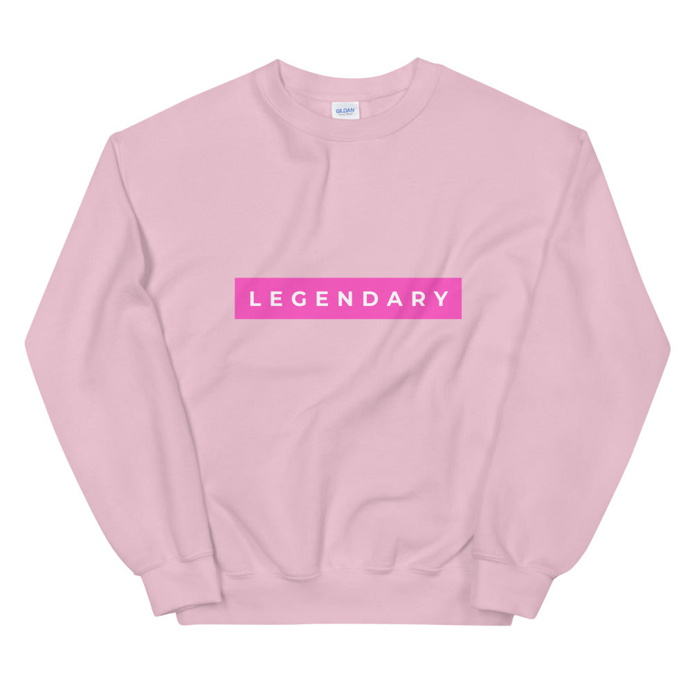 Legendary Unisex Sweatshirt